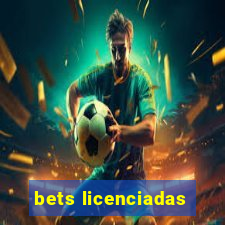 bets licenciadas